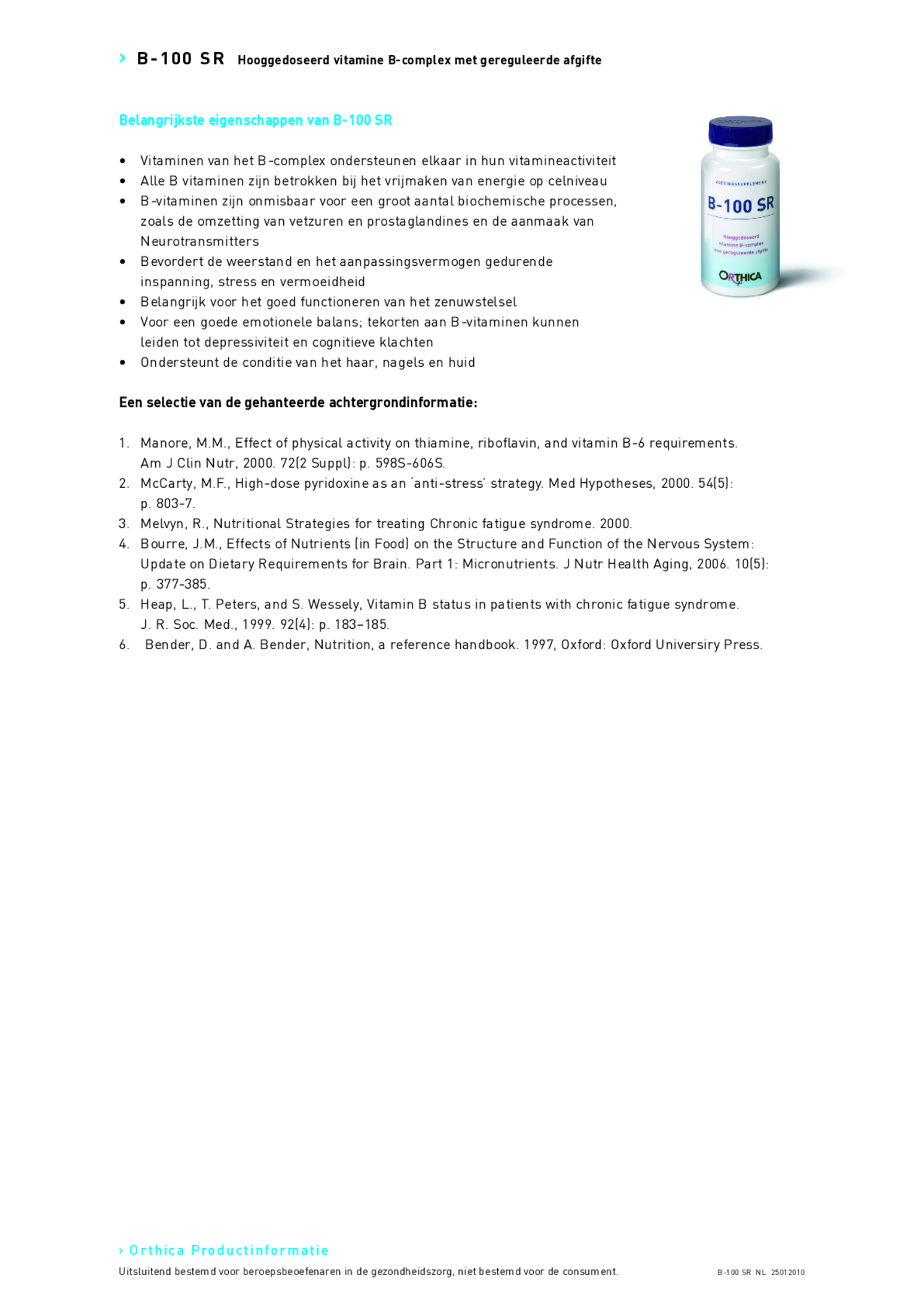 B-100 SR Tabletten afbeelding van document #2, productonderzoek